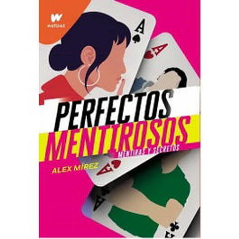 PERFECTOS MENTIROSOS