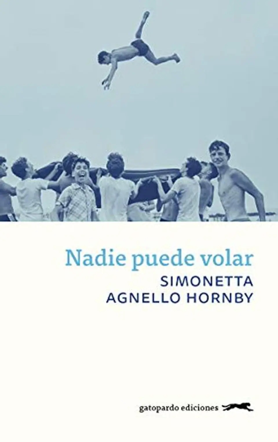 NADIE PUEDE VOLAR 1