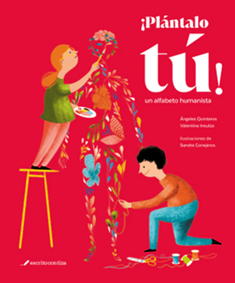 PLANTALO TU. ALFABETO HUMANISTA