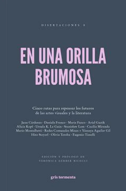 EN UNA ORILLA BRUMOSA