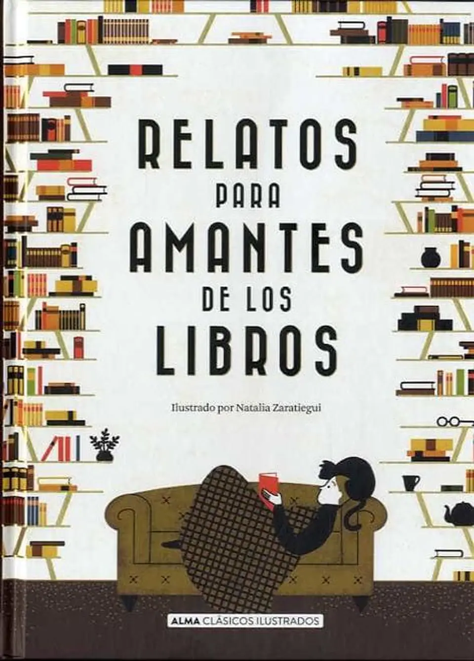 RELATOS PARA AMANTES DE LOS LIBROS 1