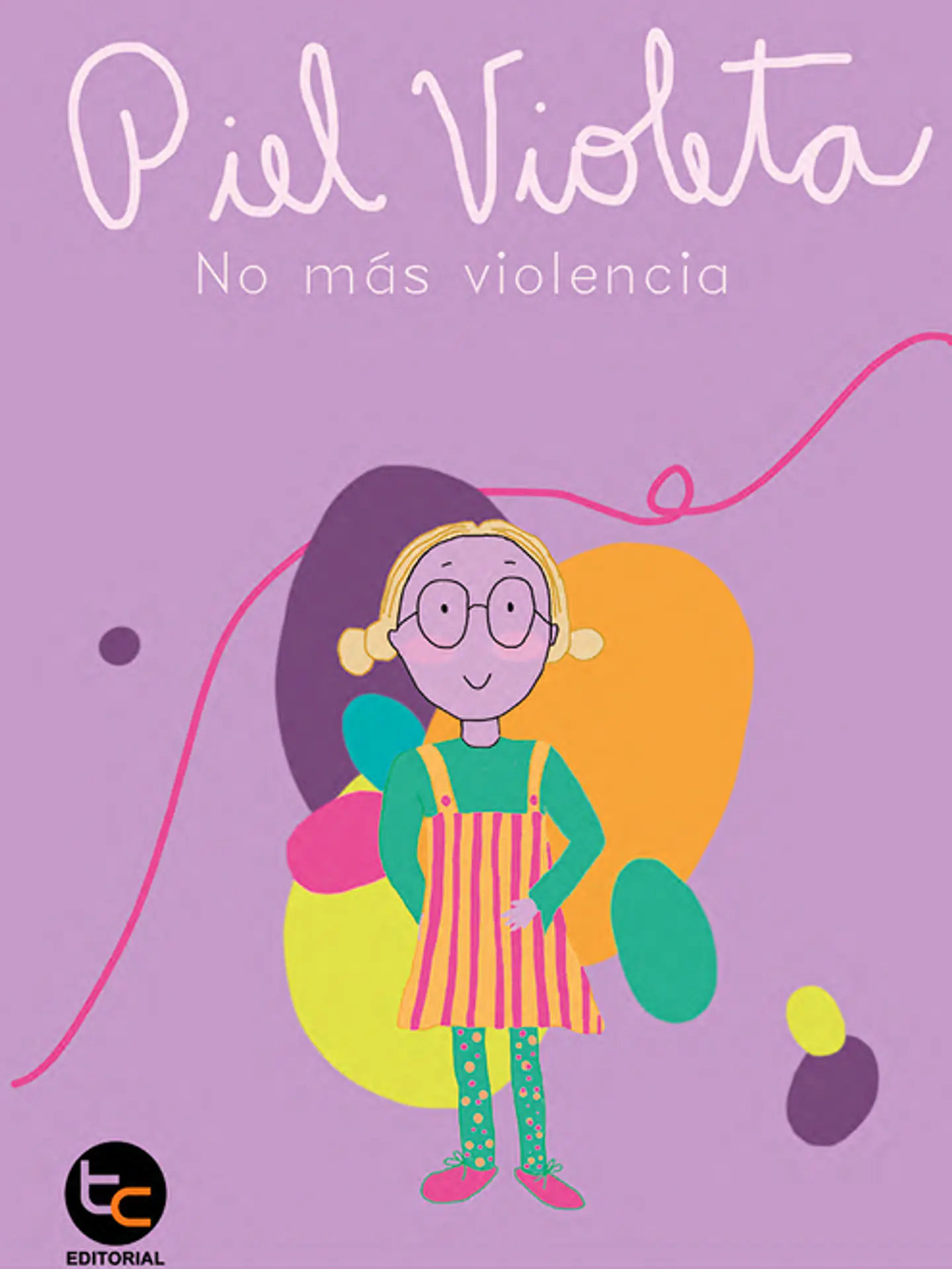 PIEL VIOLETA. NO MAS VIOLENCIA 1