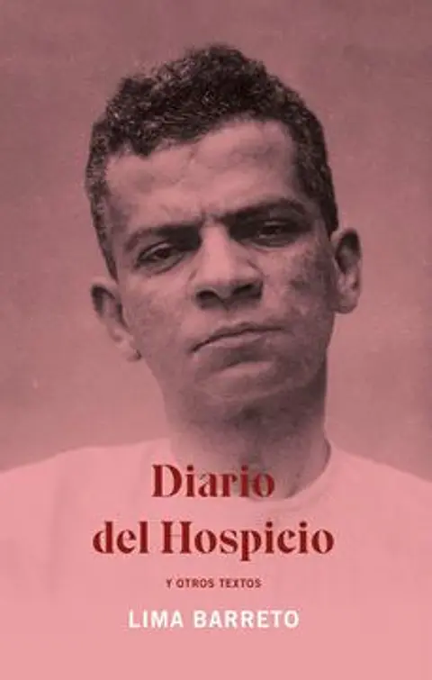 DIARIO DEL HOSPICIO Y OTROS TEXTOS