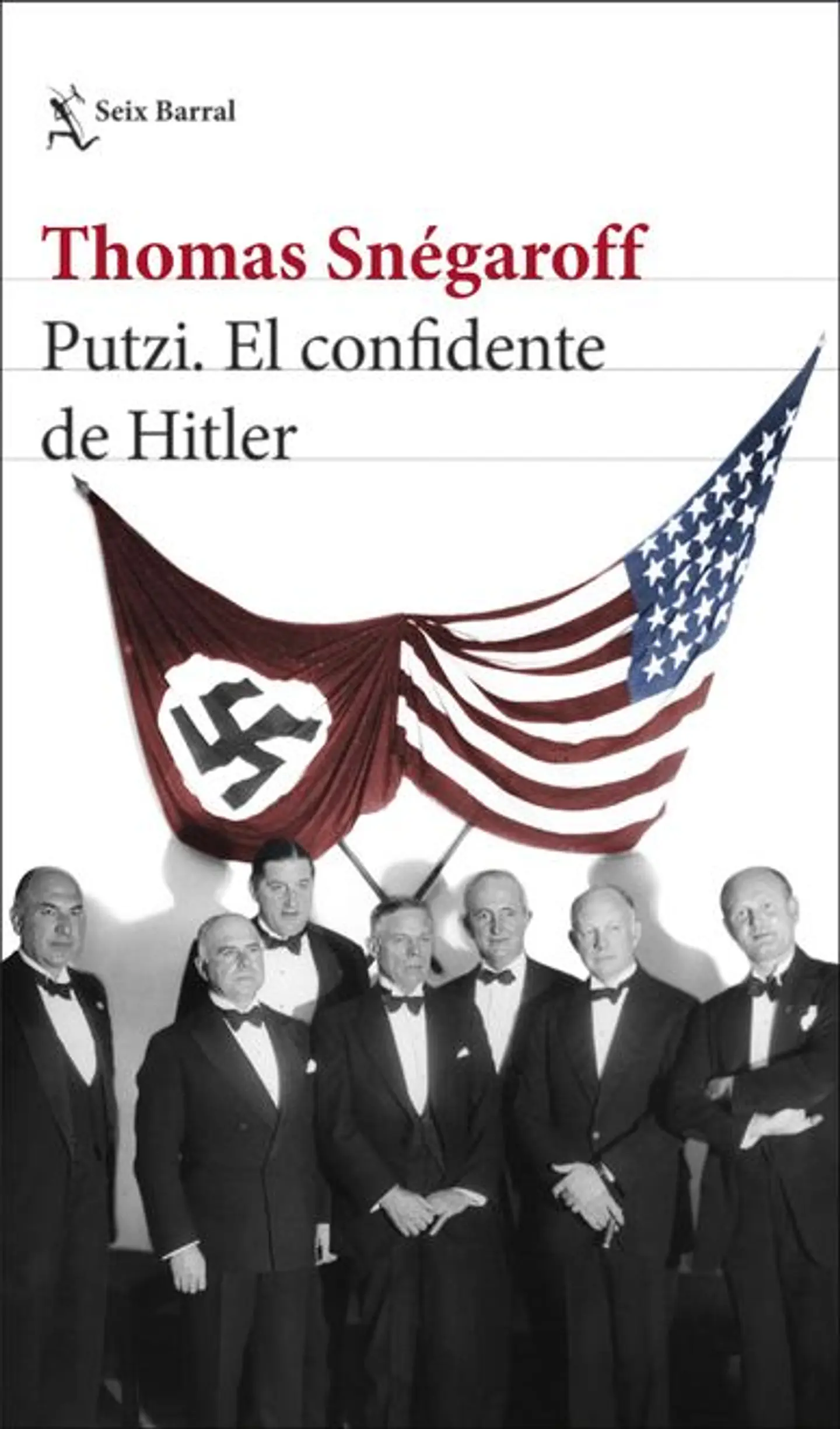 PUTZI EL CONFIDENTE DE HITLER 1