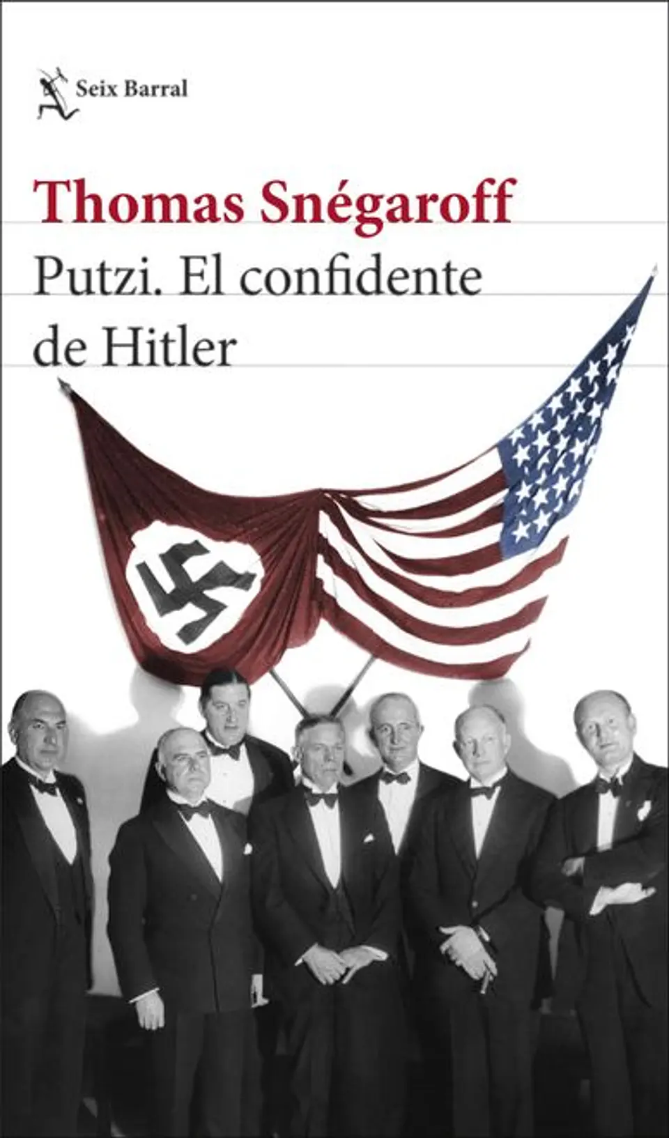 PUTZI EL CONFIDENTE DE HITLER 1