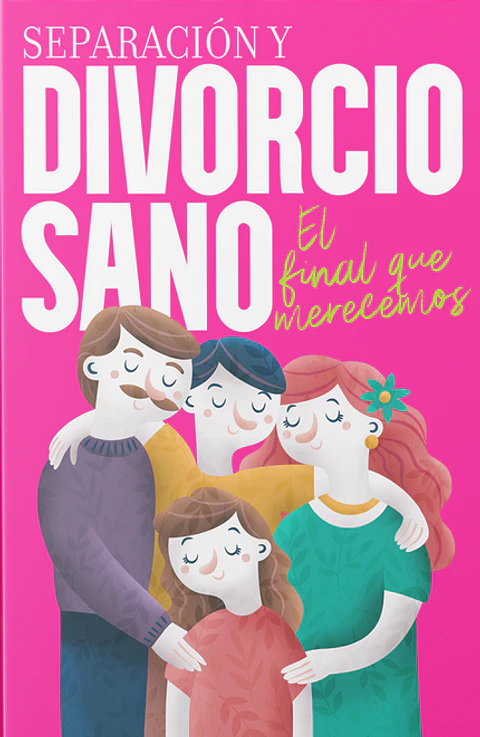 SEPARACION Y DIVORCIO SANO