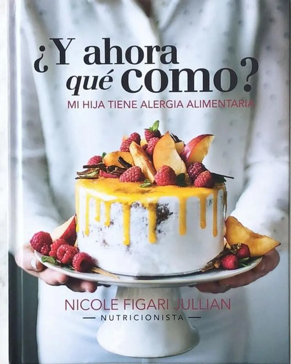 Y AHORA QUE COMO. MI HIJA TIENE ALERGIA ALIMENTARIA 1