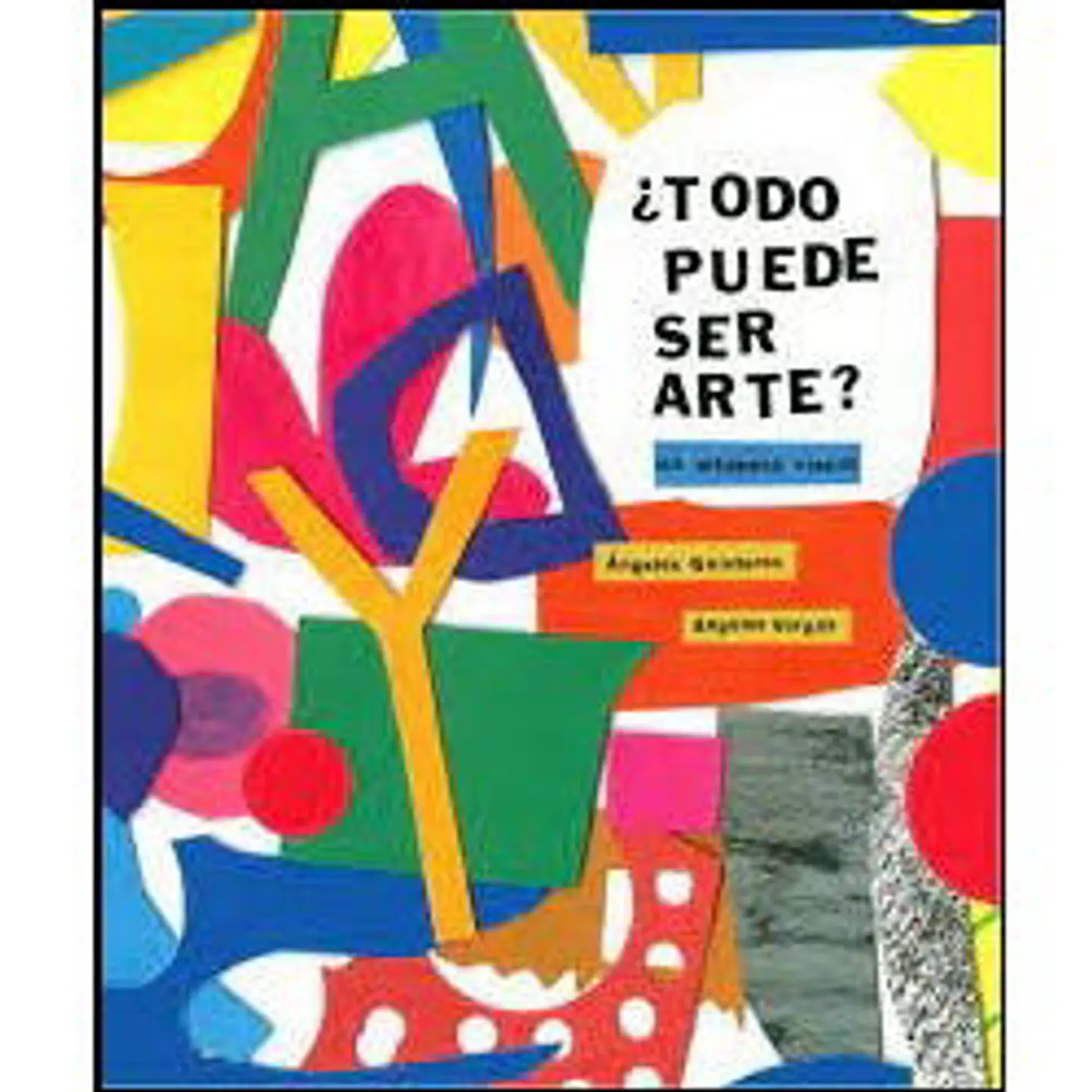 TODO PUEDE SER ARTE 1