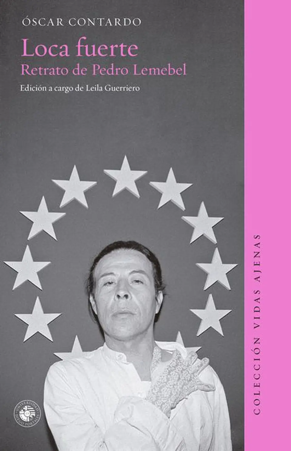 LOCA FUERTE RETRATO DE PEDRO LEMEBEL 1
