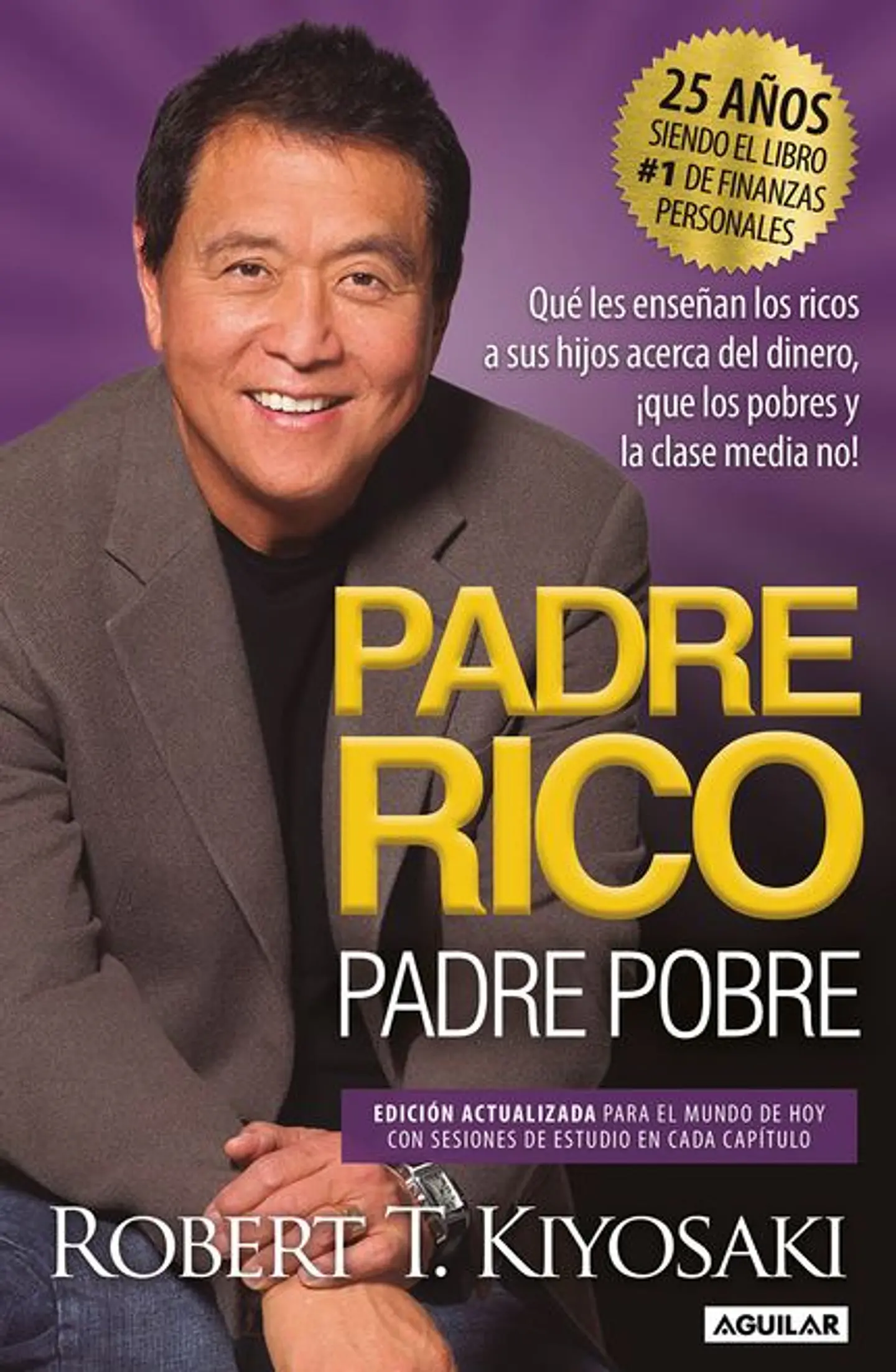 PADRE RICO PADRE POBRE (ANIV) 1