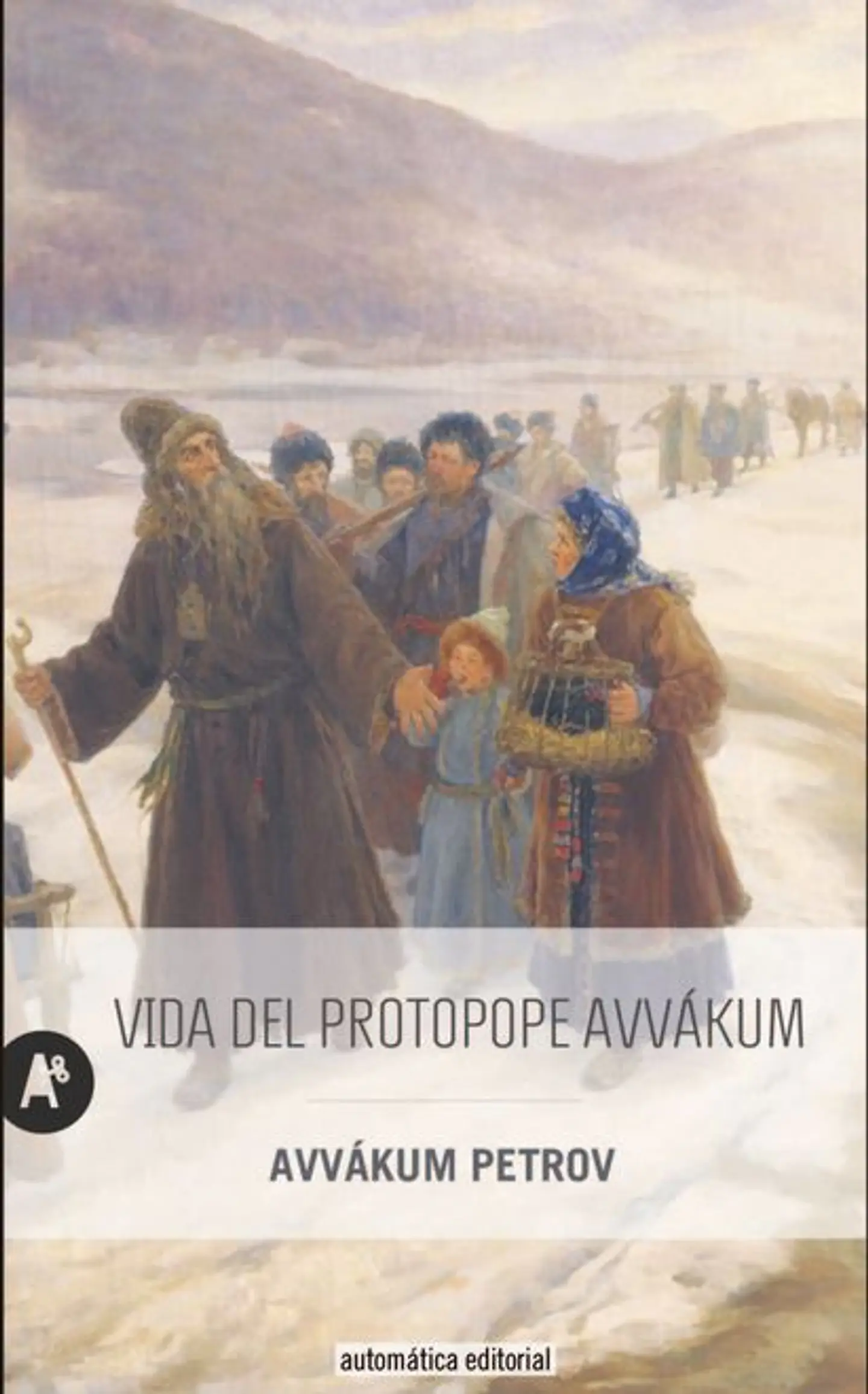 VIDA DEL PROPOTE AVVAKUM 1
