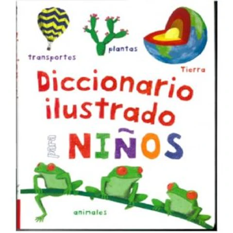 DICCIONARIO ILUSTRADO PARA NIÑOS