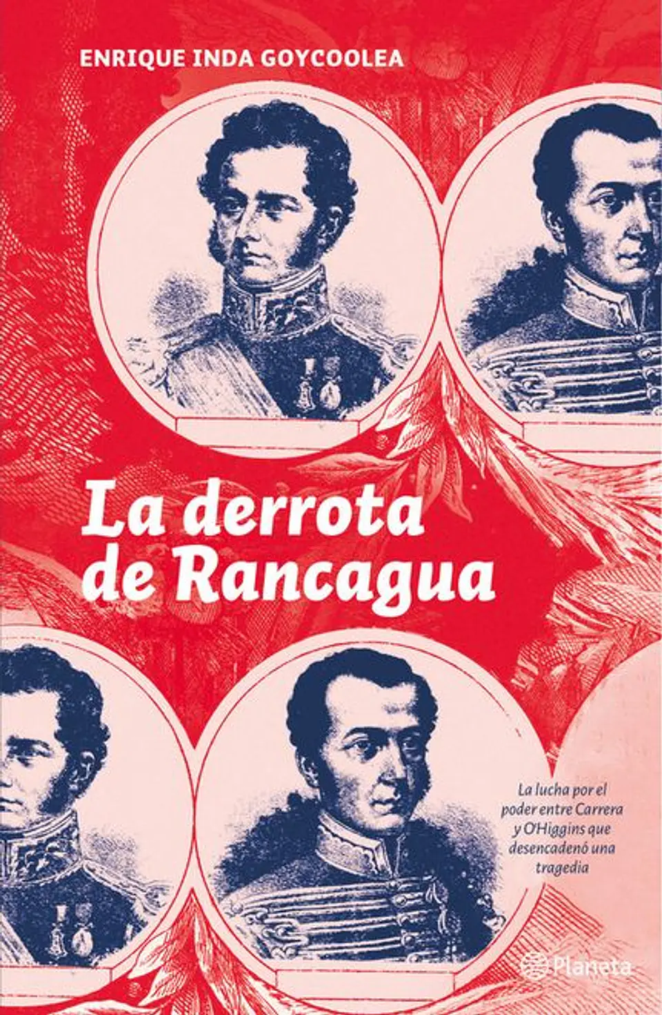LA DERROTA DE RANCAGUA 1