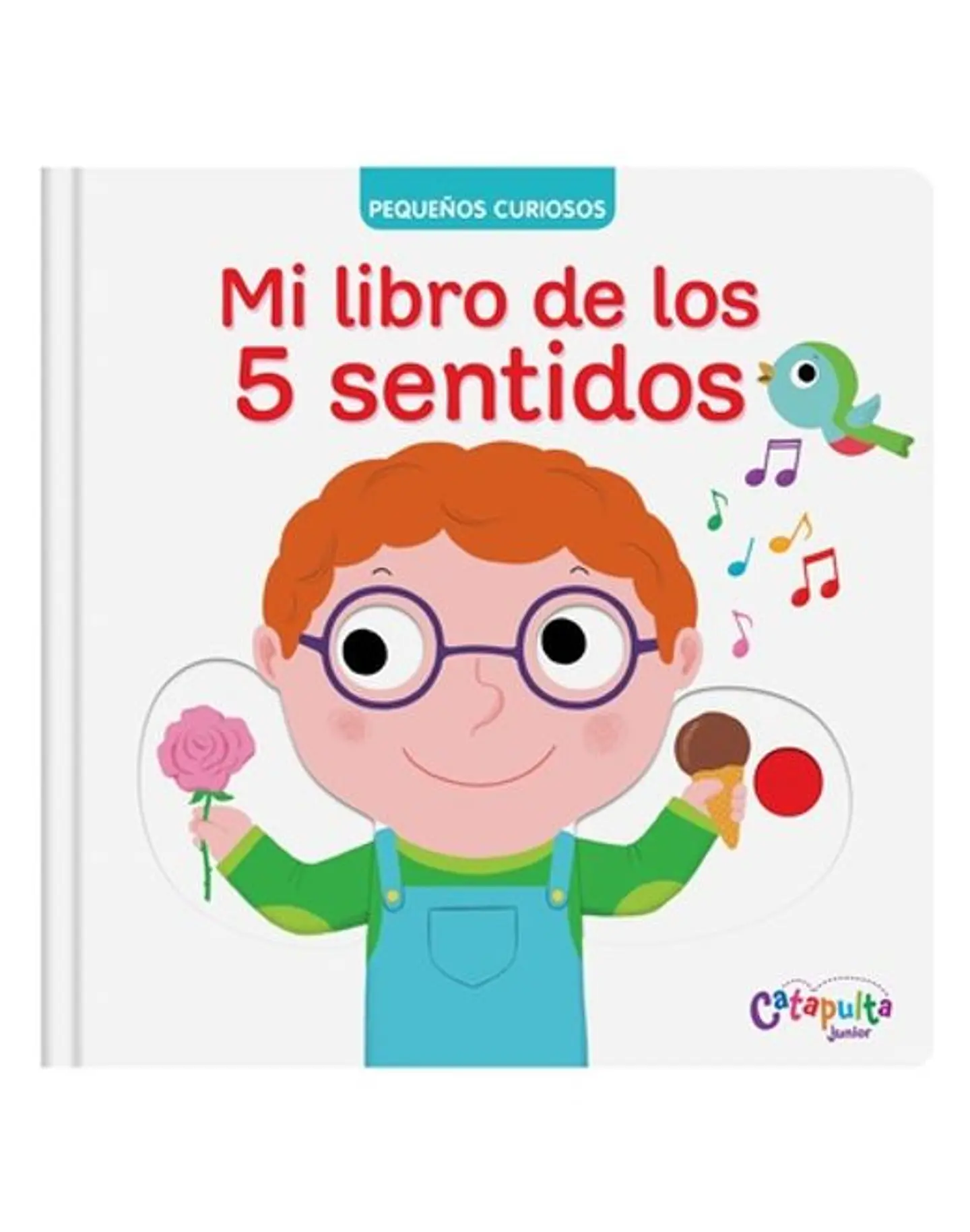 PEQUEÑOS CURIOSOS MI LIBRO DE LOS 5 SENTIDOS 1