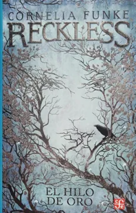 EL HILO DE ORO (SAGA RECKLESS 3)