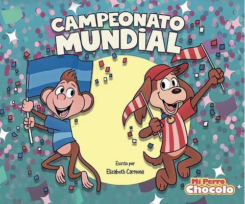 MI PERRO CHOCOLO CAMPEONATO MUNDIAL