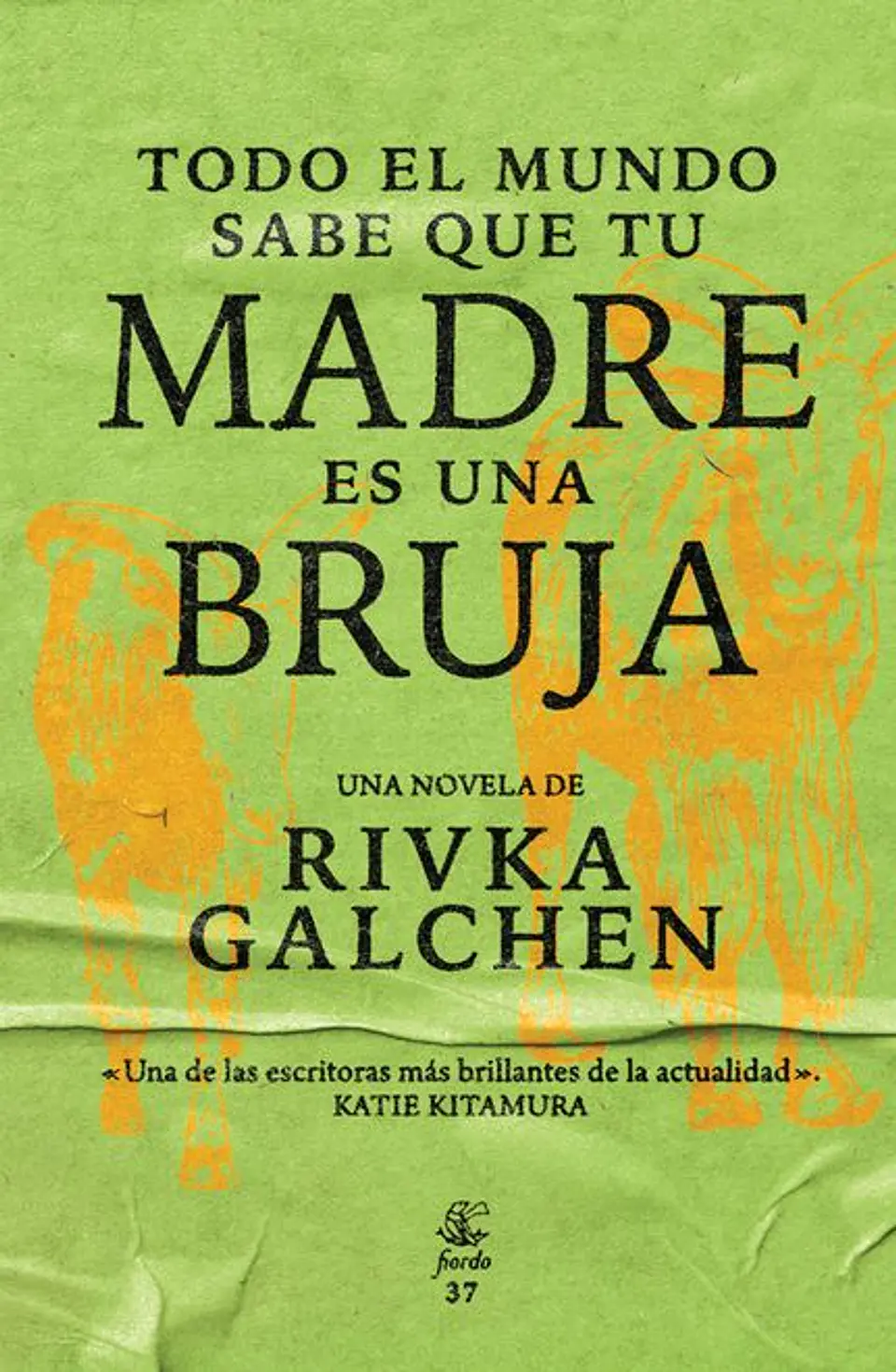 TODO EL MUNDO SABE QUE TU MADRE ES UNA BRUJA 1
