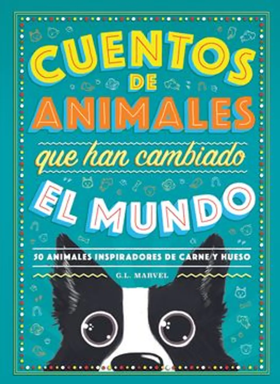CUENTOS DE ANIMALES QUE HAN CAMBIADO EL MUNDO 1