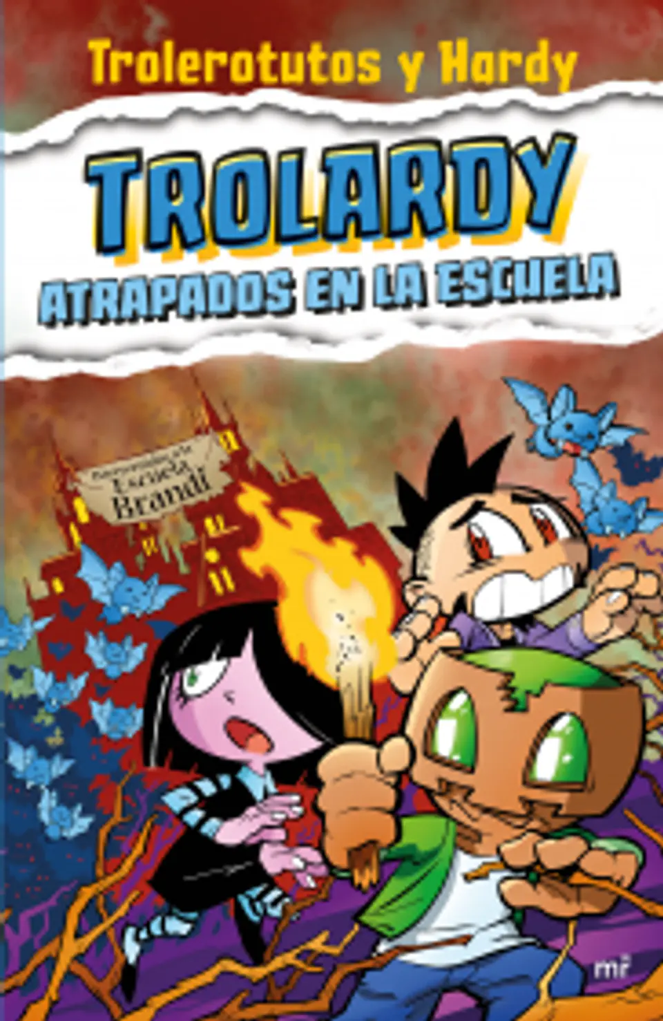TROLARDY 4 ATRAPADOS EN LA ESCUELA 1