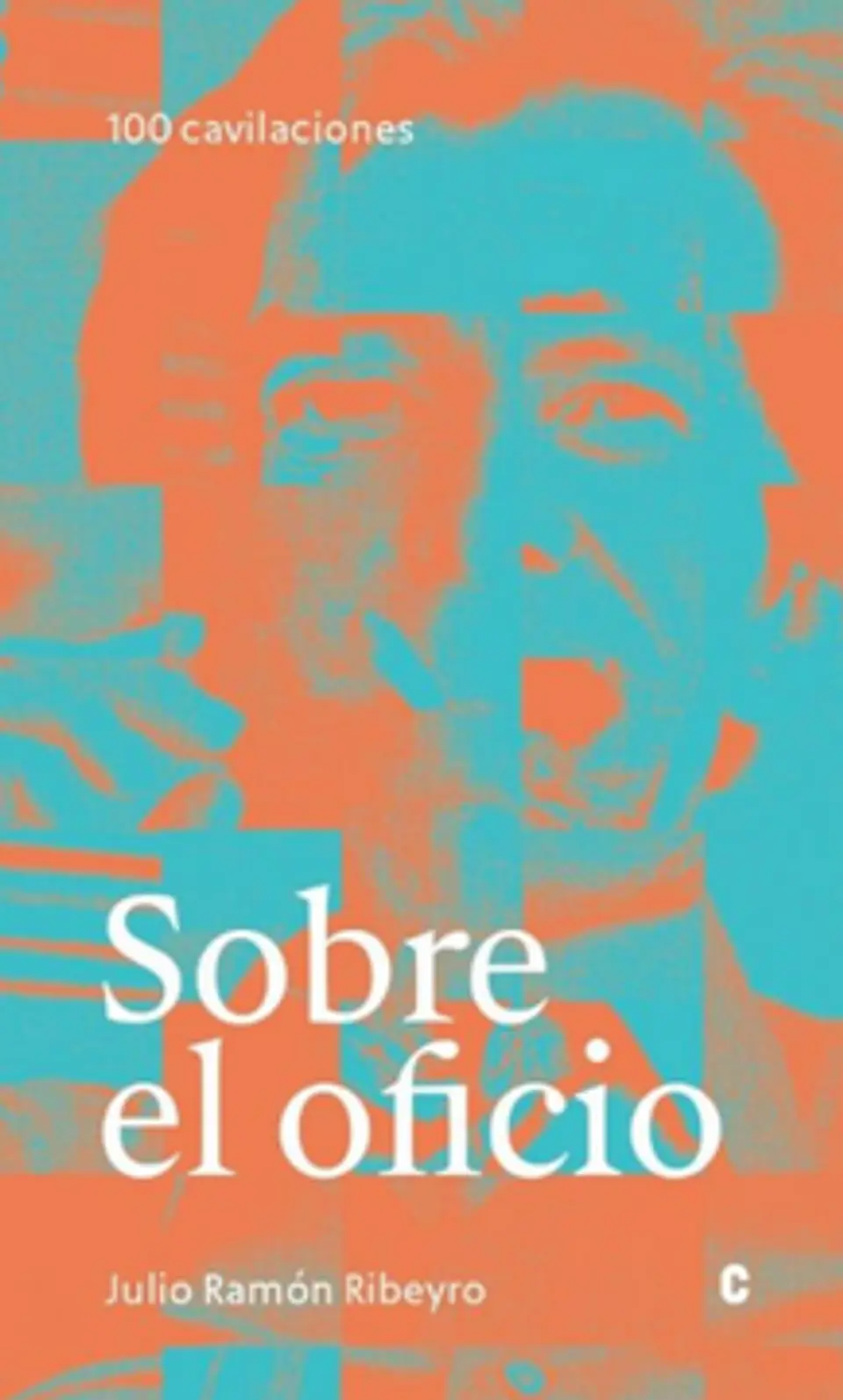 100 CAVILACIONES SOBRE EL OFICIO 1