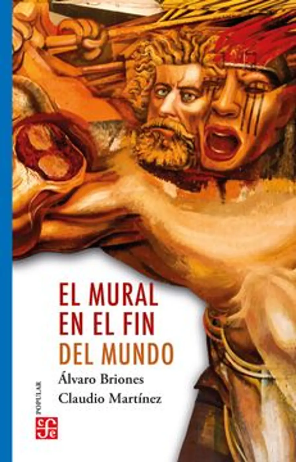 EL MURAL EN EL FIN DEL MUNDO 1