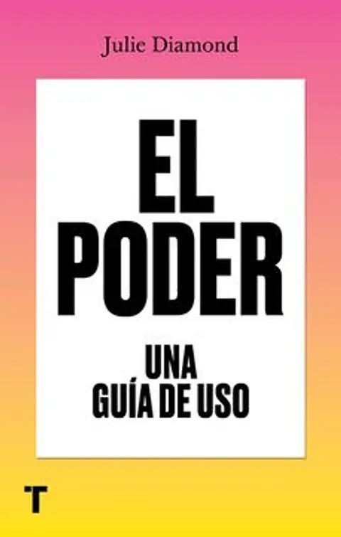 EL PODER UNA GUIA DE USO