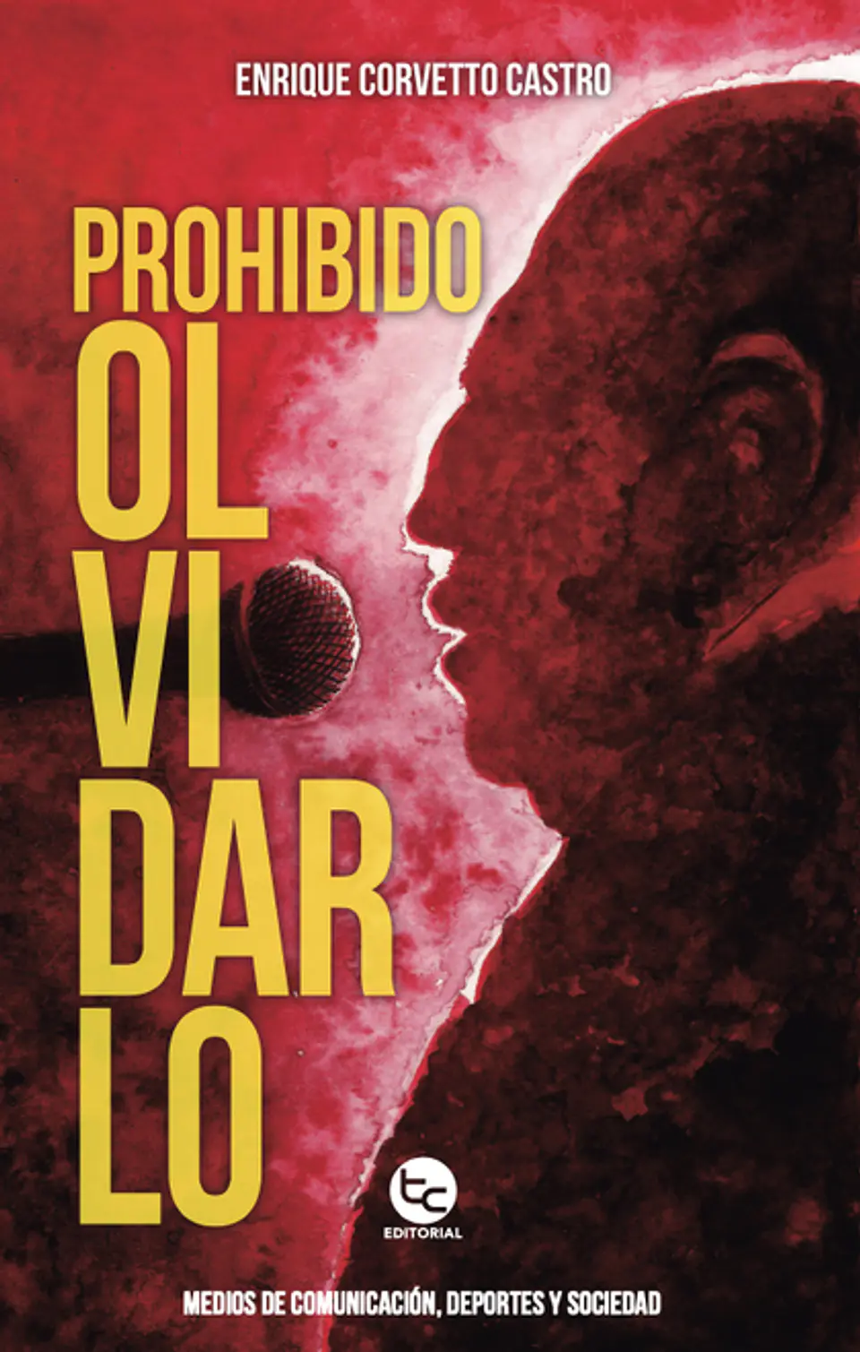 PROHIBIDO OLVIDARLO 1