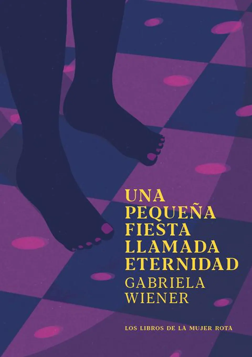 UNA PEQUEÑA FIESTA LLAMADA ETERNIDAD 1