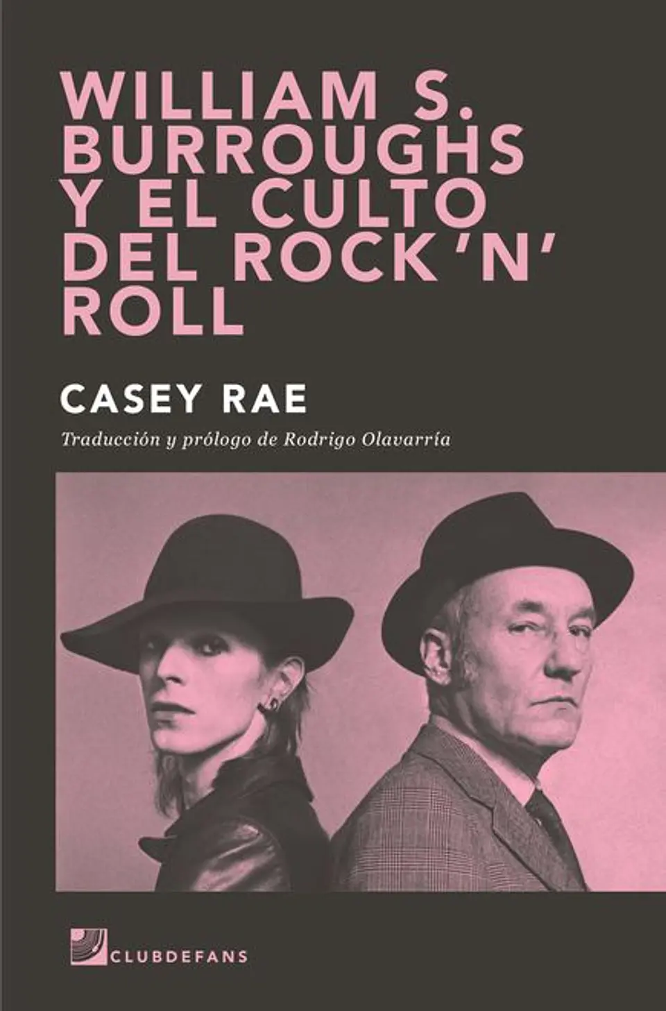 WILLIAM S BURROUGHS Y EL CULTO DEL ROCK N ROLL 1