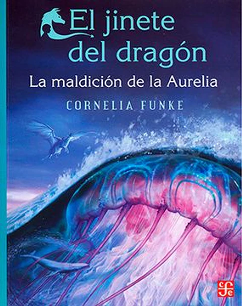 EL JINETE DEL DRAGON LA MALDICION DE LA AURELIA