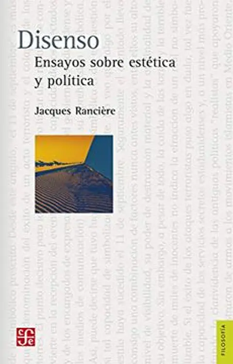 DISENSO (ENSAYOS SOBRE ESTETICA Y POLITICA)