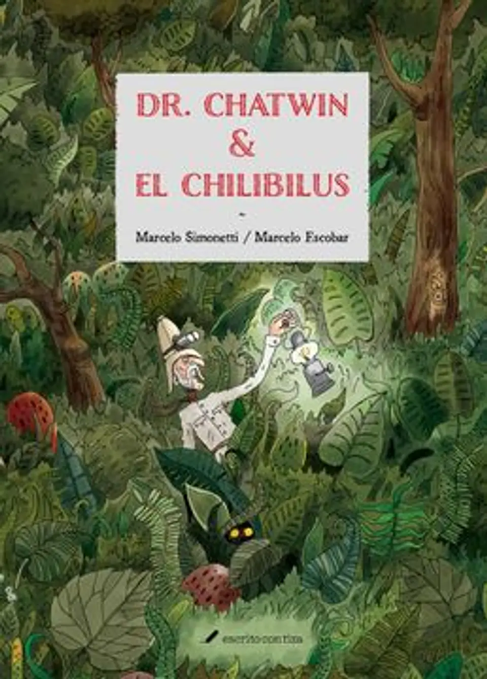 DR CHATWIN Y EL CHILIBILUS 1