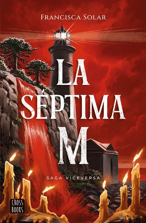 LA SEPTIMA M (SAGA VICEVERSA)
