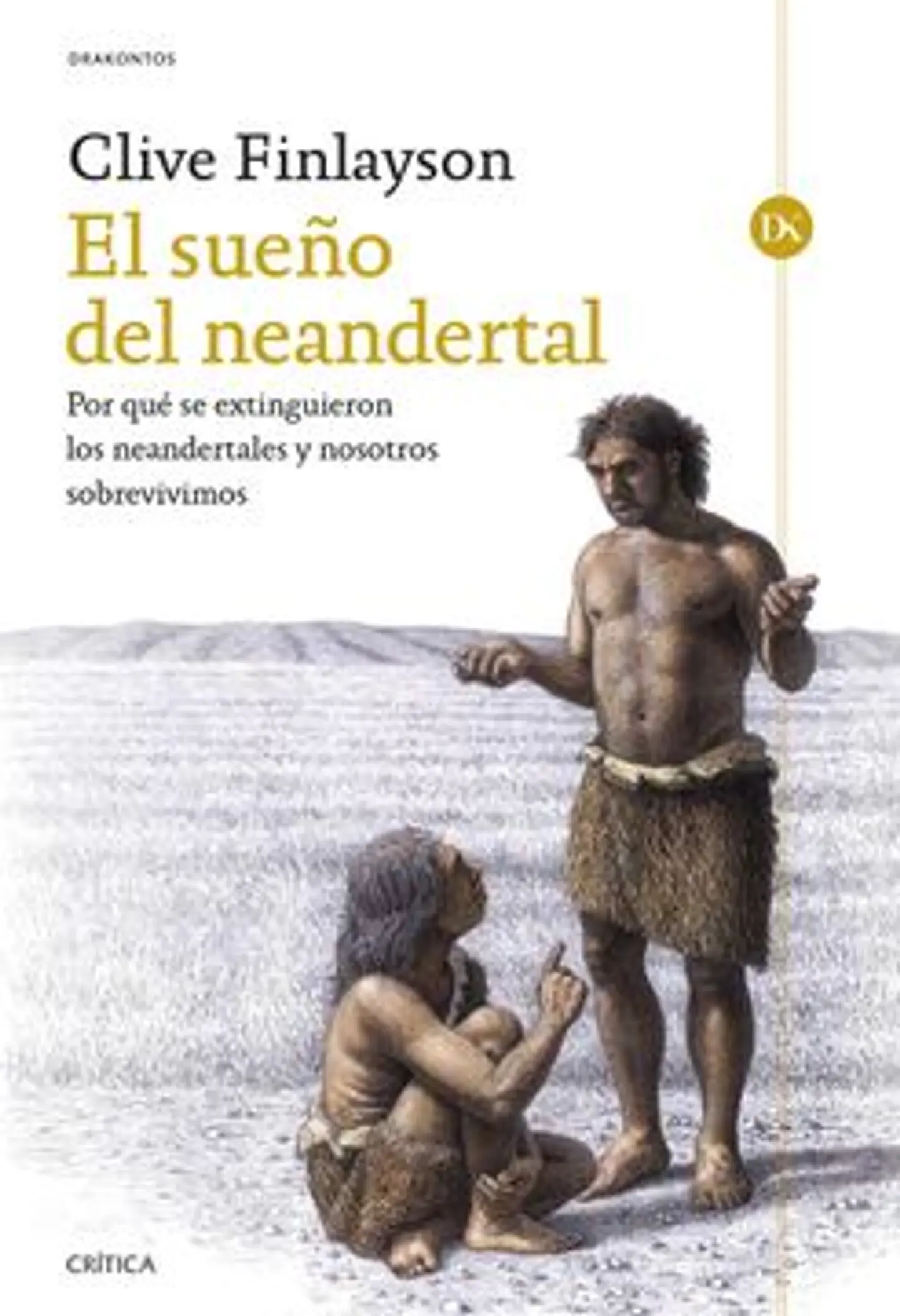 EL SUEÑO NEANDERTAL 1