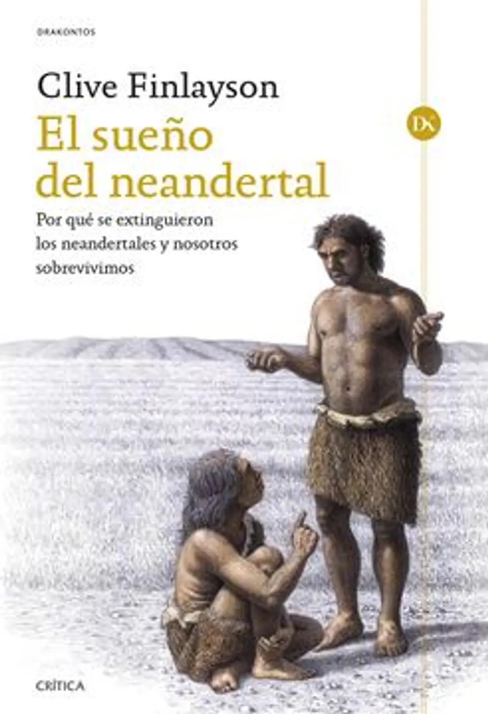 EL SUEÑO NEANDERTAL 1