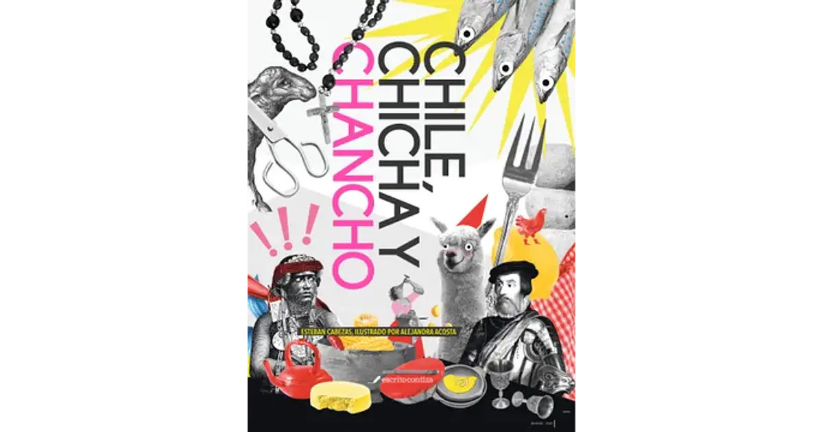 CHILE CHICHA Y CHANCHO