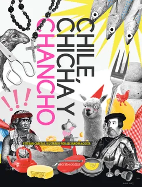 CHILE CHICHA Y CHANCHO