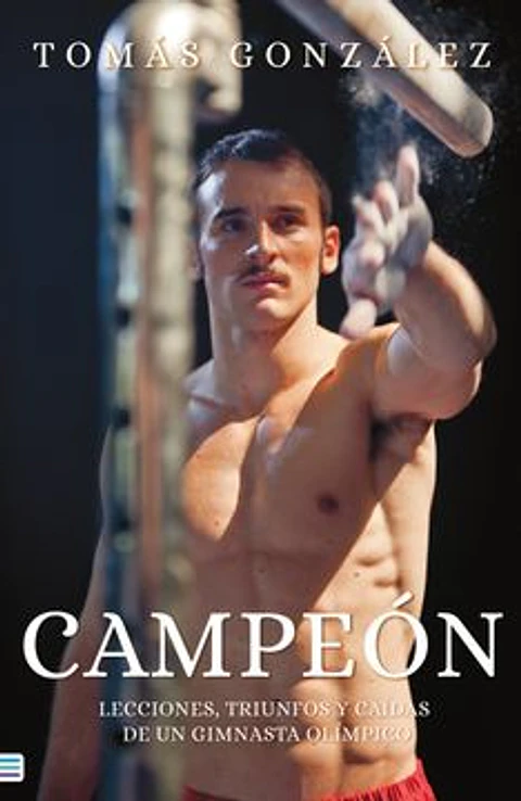 CAMPEON. LECCIONES DE TRIUNFOS Y CAIDAS