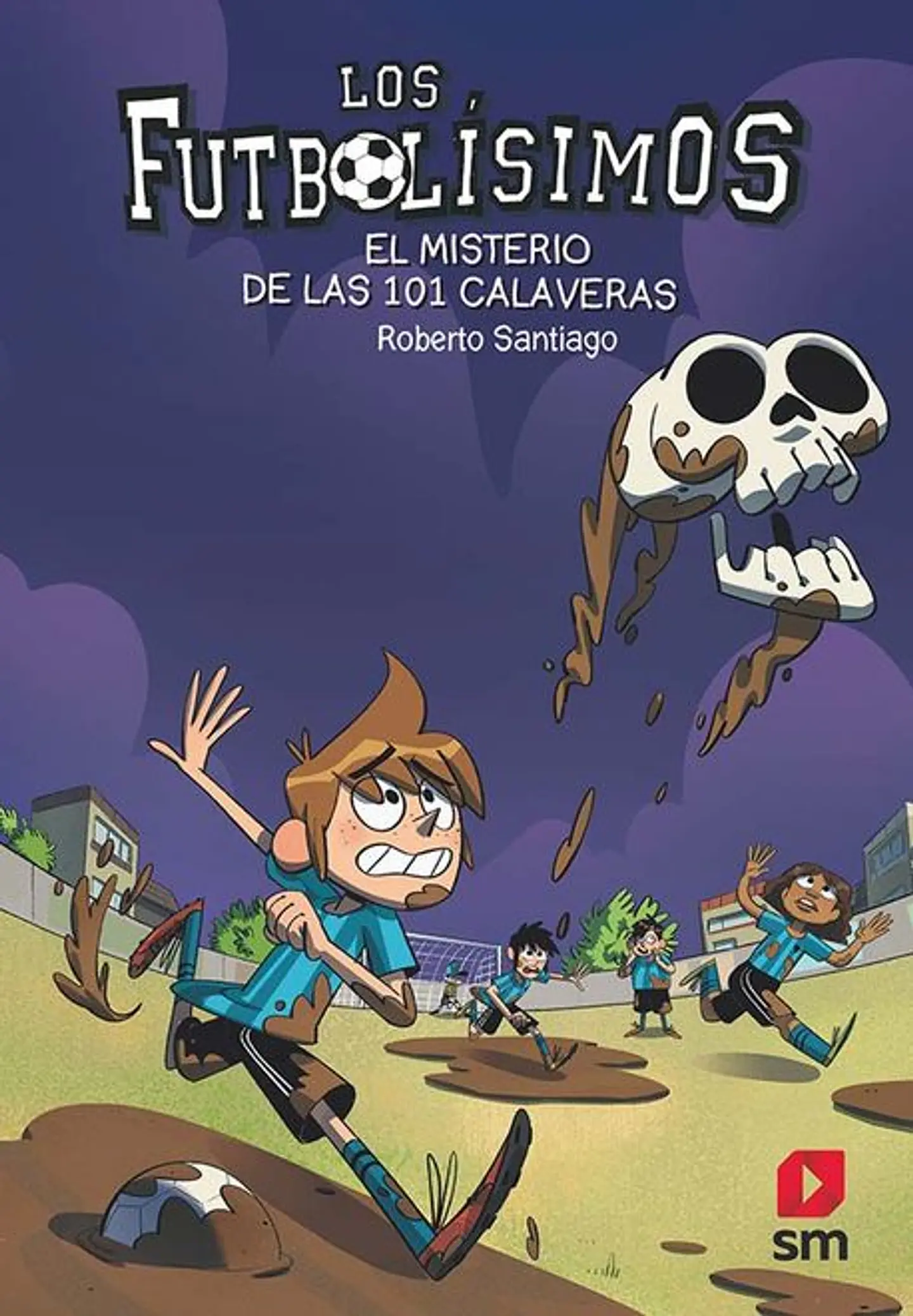 LOS FUTBOLISIMOS 15 EL MISTERIO DE LAS 101 CALAVERAS 1