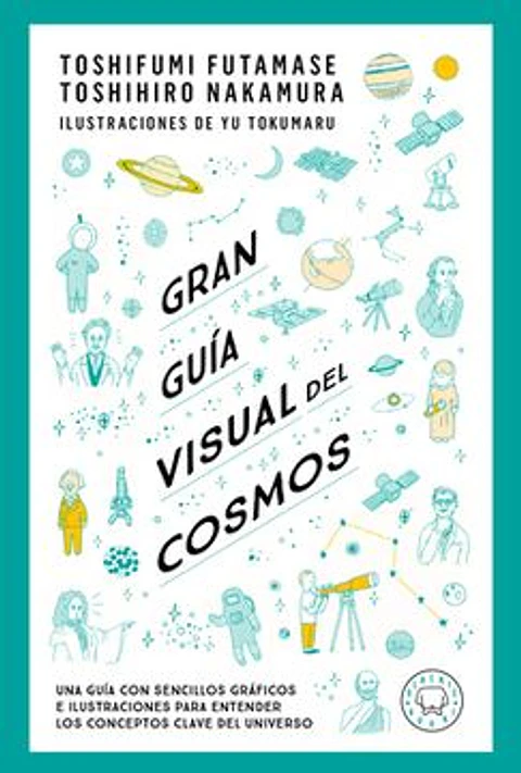 GRAN GUIA VISUAL DEL COSMOS