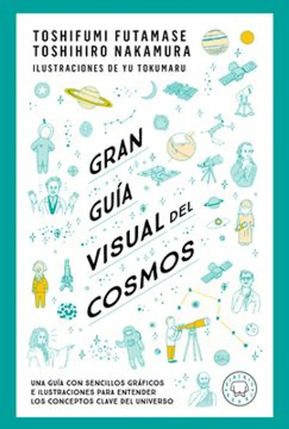 GRAN GUIA VISUAL DEL COSMOS 1