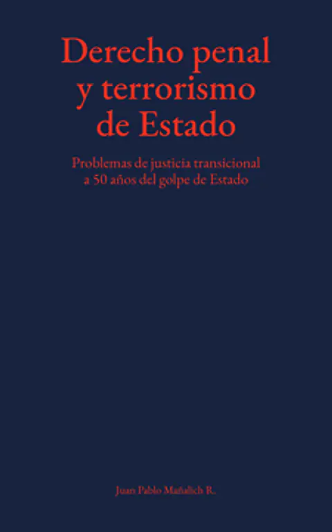 DERECHO PENAL Y TERRORISMO DE ESTADO