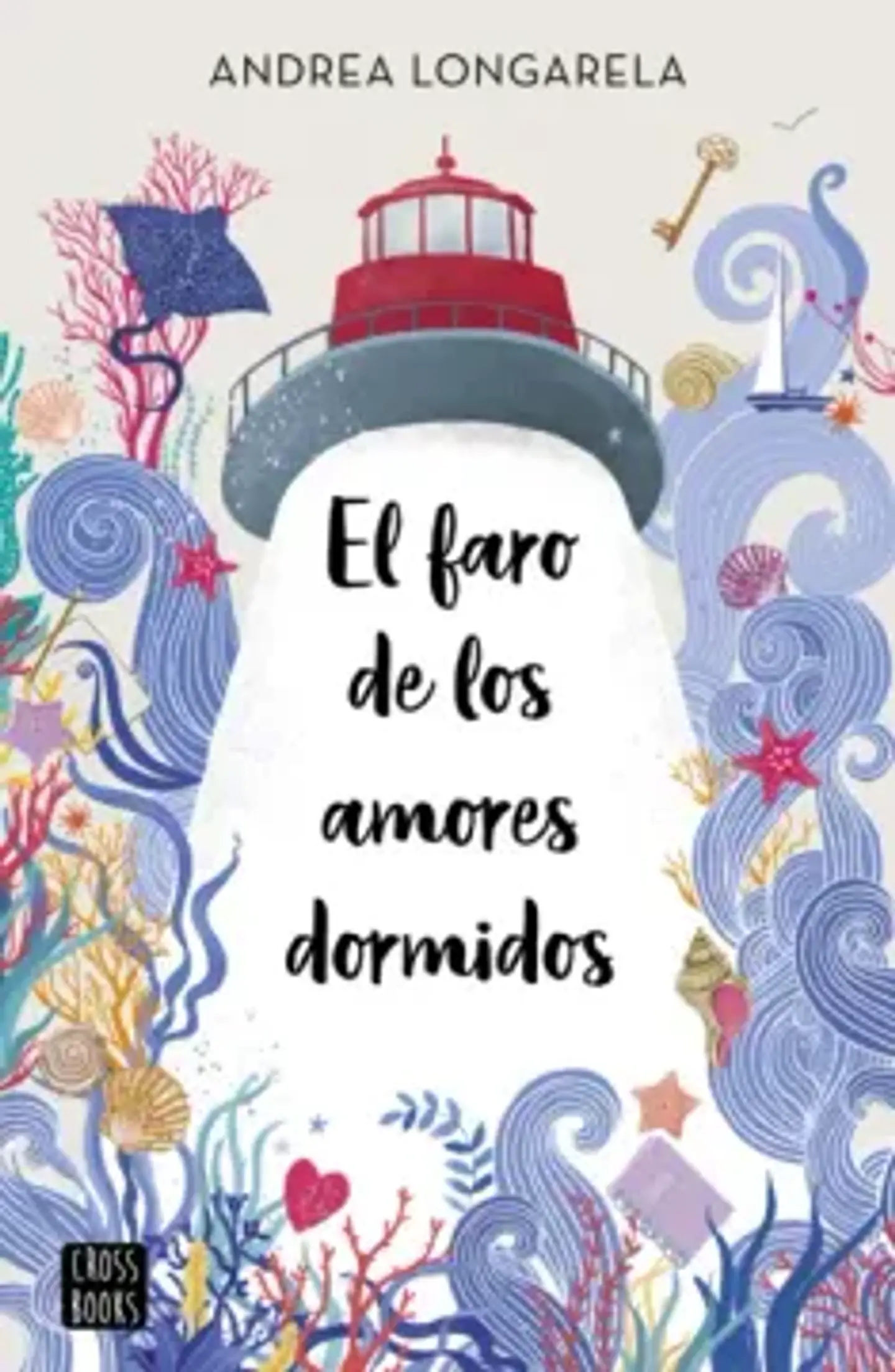 EL FARO DE LOS AMORES DORMIDOS 1