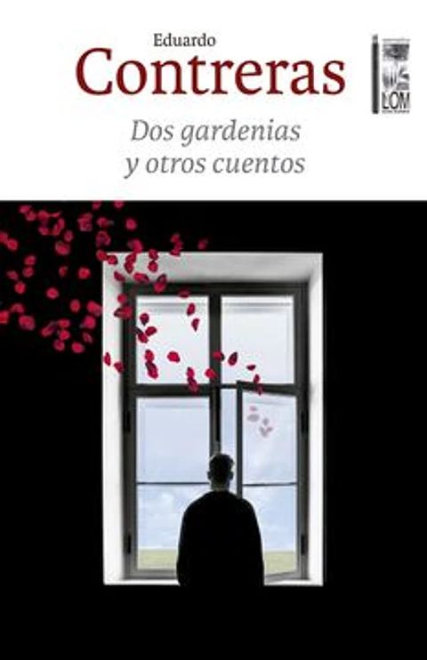 DOS GARDENIAS Y OTROS CUENTOS