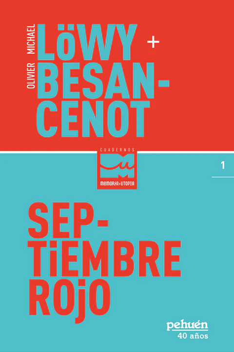 SEPTIEMBRE ROJO (1 CUADERNOS MEMORIA Y UTOPIA)