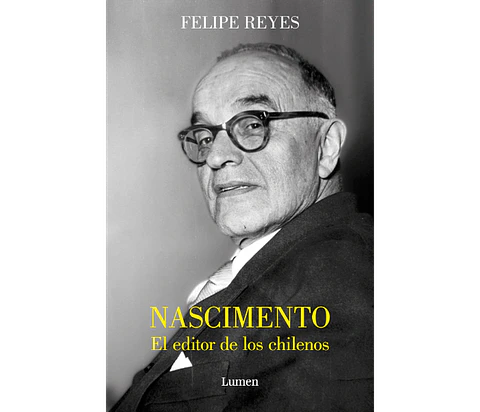 NASCIMENTO EL EDITOR DE LOS CHILENOS