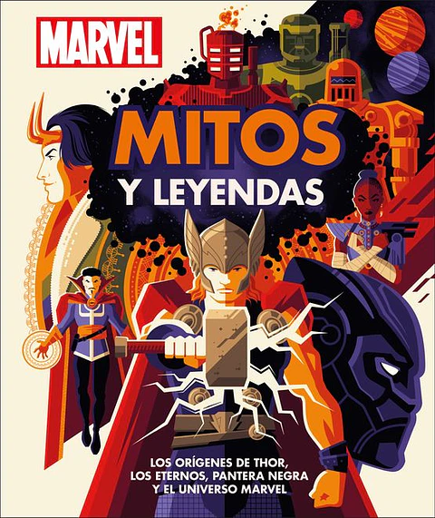 MARVEL MITOS Y LEYENDAS LOS ORIGENES DE THOR LOS ETERNOS PANTERA NEGRA Y EL UNIVERSO MARVEL