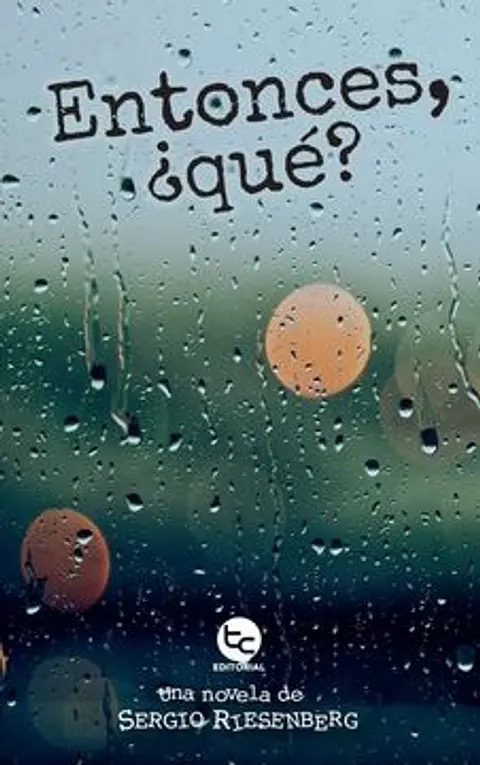 ENTONCES QUE