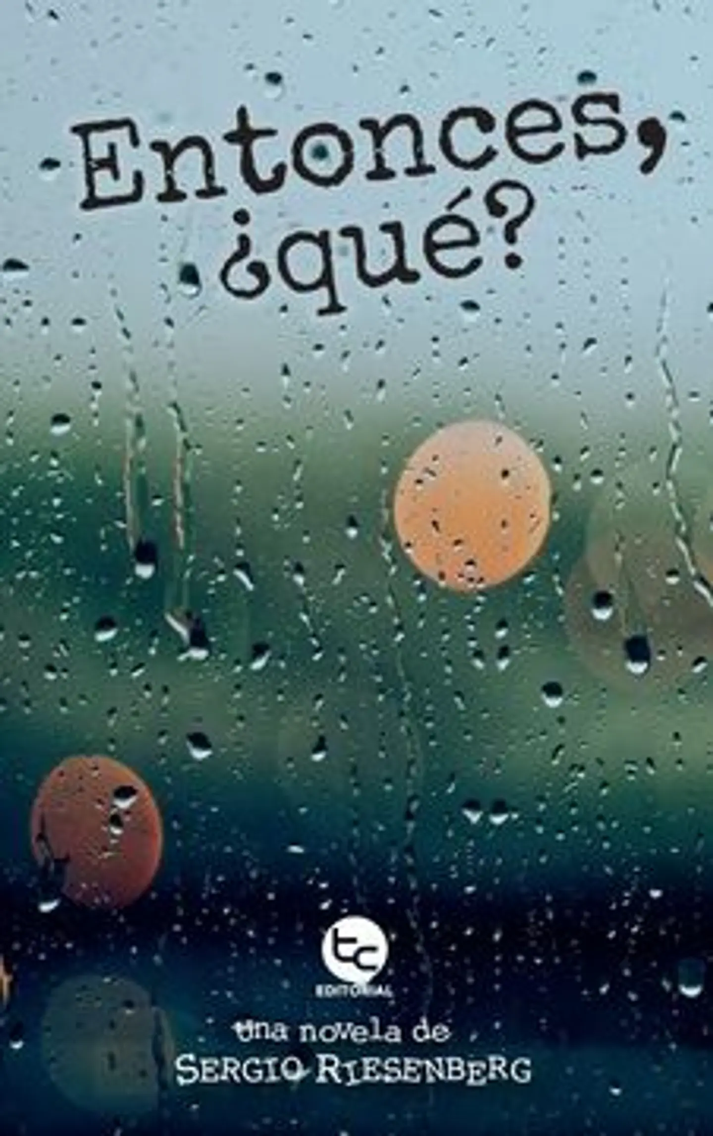 ENTONCES QUE 1