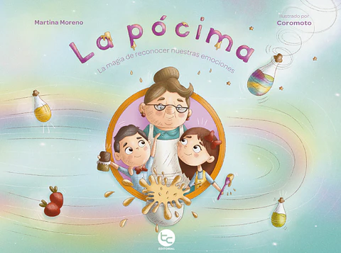 LA POCIMA LA MAGIA DE CONOCER NUESTRAS EMOCIONES